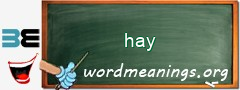 WordMeaning blackboard for hay